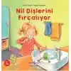 TCX Nil Dişlerini Fırçalıyor