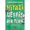 TCX Niyazi - Neffis Bir Plan