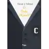 TCX O Öyle Olmadı