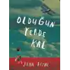 TCX Olduğun Yerde Kal