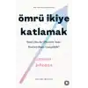TCX Ömrü İkiye Katlamak