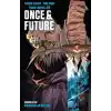 TCX Once & Future Cilt 3: Saksağanlar Meclisi