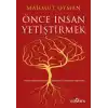 TCX Önce İnsan Yetiştirmek
