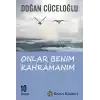 TCX Onlar Benim Kahramanım
