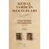 TCX Orhan Kemalle Mektuplaşmalar
