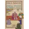 TCX Osmanlı Tarihinde İslamiyet ve Devlet