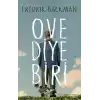 TCX Ove Diye Biri
