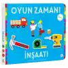 TCX Oyun Zamanı - İnşaat