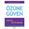 TCX Özüne Güven