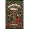 TCX Paganizmin Dehası