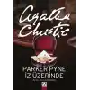 TCX Parker Pyne İz Üzerinde