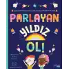 TCX Parlayan Yıldız Ol