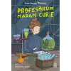 TCX Profesörüm Madam Curie