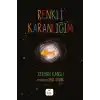 TCX Renkli Karanlığım