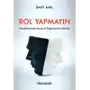 TCX Rol Yapmayın