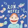 TCX Ron ve Nefes