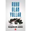 TCX Ruhu Olan Yollar