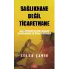 TCX Sağlıe Değil Ticarethane