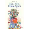 TCX Sen, Ben ve Elma Ağacı