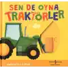 TCX Sen De Oyna - Traktörler