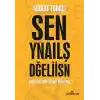 TCX Sen Yanlış Değilsin
