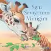 TCX Seni Seviyorum Miniğim