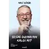 TCX Sesimi Duymayan Kaldı Mı?