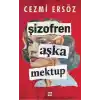 TCX Şizofren Aşka Mektup