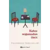 TCX  Soğumadan Önce