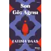 TCX Son Göz Ağrısı