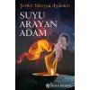TCX Suyu Arayan Adam