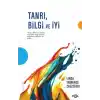 TCX Tanrı, Bii ve İyi