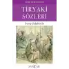 TCX Tiryaki Sözleri