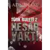 TCX Türk Ruleti-2 Hesap Vakti