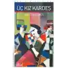 TCX Üç Kız Kardeş    