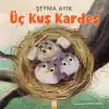 TCX Üç Kuş Kardeş