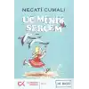 TCX Uç Minik Serçem