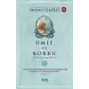 TCX Ümit ve Korku