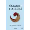 TCX Üstadın Tesellisi