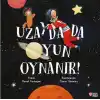 TCX Uzayda da Oyun Oynanır