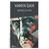 TCX Vanya Dayı    