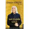 TCX Var Etmenin Gücü