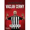 TCX Var Olma Mücadelesi: Vacl Cerny