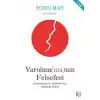 TCX Varolma(ma)nın Felsefesi
