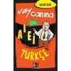 TCX Vay Canına Türkçe