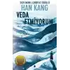 TCX Veda Etmiyorum