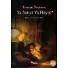 TCX Ya Sanat Ya Hayat