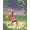 TCX Yağmurlu Bir Gün