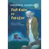 TCX Yaşlı Kadın ve Papağan