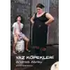 TCX Yaz Köpekleri